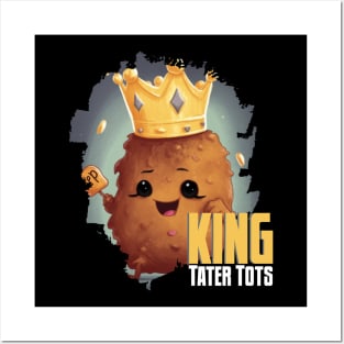 King TATER TOTS Posters and Art